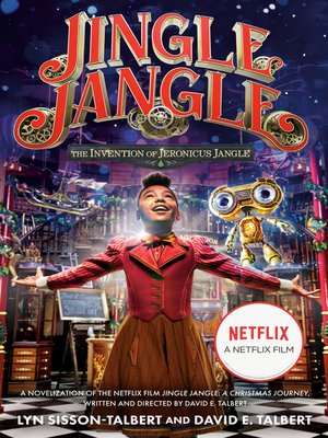 cover image of Jingle Jangle: The Invention of Jeronicus Jangle
